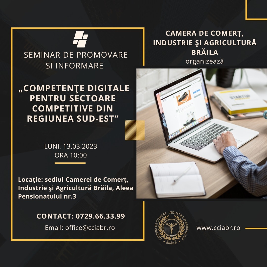 CURSURI GRATUITE PENTRU MEMBRII ȘI PARTENERII CCIA BRĂILA PRIN PROIECTUL “Competențe Digitale pentru sectoare competitive din Regiunea Sud-Est”